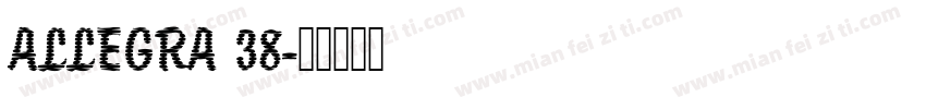 ALLEGRA 38字体转换
